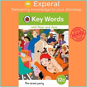 Sách - Key Words with Peter and Jane Level 12c - The Street Party by  (UK edition, hardcover)