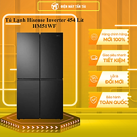 Mua TỦ LẠNH HISENSE INVERTER 431 LÍT HM51WF - HÀNG CHÍNH HÃNG CHỈ GIAO HCM