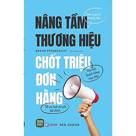 Cuốn Sách Marketing Bán Hàng: Brand Personality - Nâng Tầm Thương Hiệu, Chốt Triệu Đơn Hàng - Willemien Brand