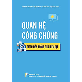 Quan hệ Công chúng - Từ truyền thống đến hiện đại