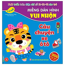 Miếng Dán Hình Vui Nhộn - Câu Chuyện Xe Ô Tô (2-6 Tuổi)