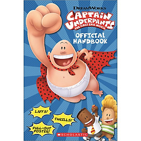 Download sách Captain Underpants The First Epic Movie: Official Handbook (DreamWorks)