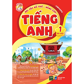 Bài Tập Bổ Trợ Nâng Cao Tiếng Anh Lớp 1 Tập 1