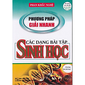 Hình ảnh Sách - Phương pháp giải nhanh các dạng bài tập Sinh học