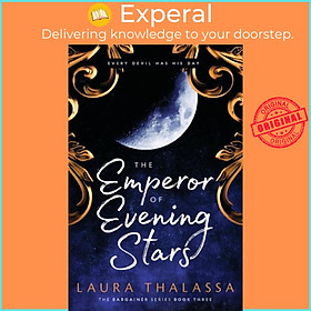 Sách - The Emperor of Evening Stars - Prequel from the rebel who became King! by Laura Thalassa (UK edition, paperback)