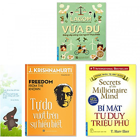 Combo 3 quyển: Bí Mật Tư Duy Triệu Phú, Lagom - Vừa Đủ - Đẳng Cấp Sống Của Người Thụy Điển, Tự Do Vượt Trên Sự Hiểu Biết (Tặng kèm bookmark danh ngôn hình voi)