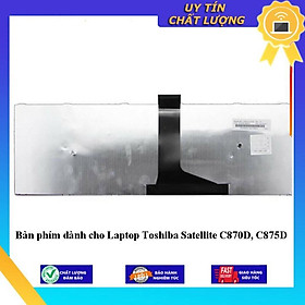 Bàn phím dùng cho Laptop Toshiba Satellite C870D C875D - Hàng Nhập Khẩu New Seal