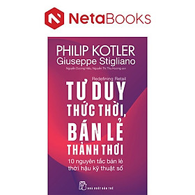 Tư Duy Thức Thời, Bán Lẻ Thảnh Thơi