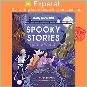 Sách - Lonely Planet Kids Spooky Stories of the World by Wendy Shearer (UK edition, hardcover)