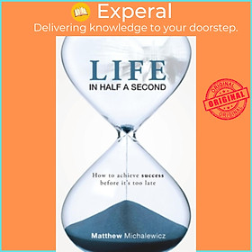Sách - Life in Half a Second by Matthew Michalewicz (UK edition, paperback)