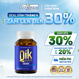 [Hộp 15v] Viên Uống Kích Thích Mọc Tóc Qik Hair For Men Ecogreen Giảm Rụng Tóc Cho Nam