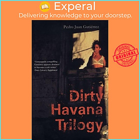 Sách - Dirty Havana Trilogy by Natasha Wemmer (UK edition, paperback)