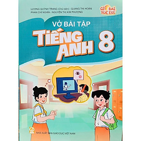 Sách -Vở Bài Tập Tiếng Anh 8-Global success