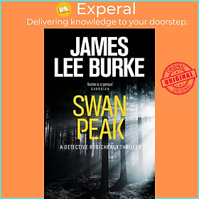 Sách - Swan Peak by James Lee Burke (UK edition, paperback)