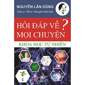 Nơi bán Hỏi Đáp Về Mọi Chuyện - Chủ Đề Khoa Học Tự Nhiên - Giá Từ -1đ