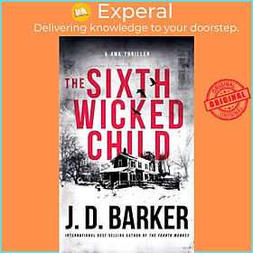 Sách - The Sixth Wicked Child by J.D. Barker (UK edition, paperback)
