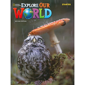 Hình ảnh Explore Our World Starter: Student's Book With OLP Sticker Code - 2nd Edition