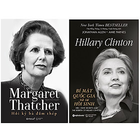 Hình ảnh Combo Sách Về Hai Nữ Chính Trị Gia Quyền Lực : Margaret Thatcher - Hồi Ký Bà Đầm Thép + Hillary Clinton - Bí Mật Quốc Gia Và Sự Hồi Sinh