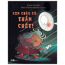 Xin Chào Cô, Thần Chết !