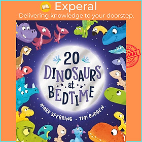 Sách - Twenty Dinosaurs at Bedtime (PB) by Tim Budgen (UK edition, paperback)