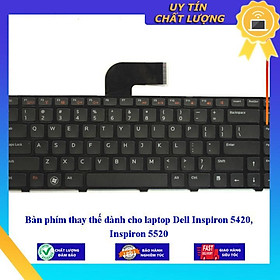Bàn phím dùng cho laptop Dell Inspiron 5420 Inspiron 5520 - Hàng Nhập Khẩu New Seal