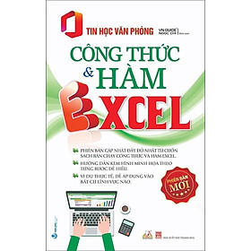 Hình ảnh sách Tin Học Văn Phòng - Công Thức Và Hàm Excel (Tái bản năm 2023)