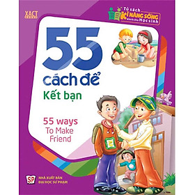 55 Cách Để Kết Bạn_ML