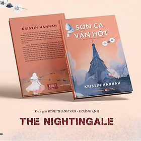 Sách - Sơn Ca Vẫn Hót - Kristin Hannah - Nhà Xuất Bản Phụ Nữ Việt Nam