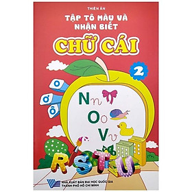 Tập Tô Màu Và Nhận Biết Chữ Cái - Tập 2