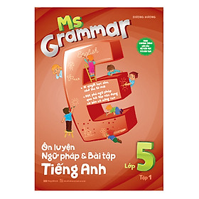 Hình ảnh Ms Grammar Ôn Luyện Ngữ Pháp Và Bài Tập Tiếng Anh Lớp 5 Tập 1