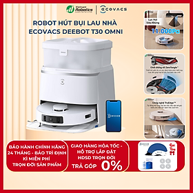 Mua Robot hút bụi lau nhà Ecovacs  T30 Pro Omni - Trắng/đen Bản Quốc tế - App Tiếng Việt  hàng nhập khẩu chính hãng full VAT  Bảo hành chính hãng 24 tháng