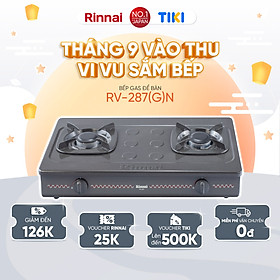 Bếp gas dương Rinnai RV-287(G)N mặt bếp men và kiềng bếp men - Hàng chính hãng.