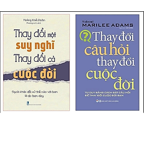 Combo 2Q: Thay Đổi Một Suy Nghĩ Thay Đổi cả Cuộc Đời + Thay Đổi Câu Hỏi Thay Đổi Cuộc Đời (Sách Cuộc Sống/ Đánh Thức Trái Tim). Tặng bút/ sổ tay