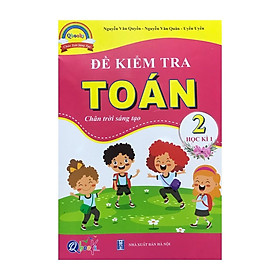 [Download Sách] Sách - Đề kiểm tra toán 2 học kì 1 : Chân trời sáng tạo