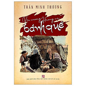 Vấn Vương Hương Vị Bánh Quê