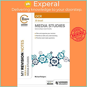 Sách - My Revision Notes: OCR A Level Media Studies Second Edition by Michael Rodgers (UK edition, paperback)