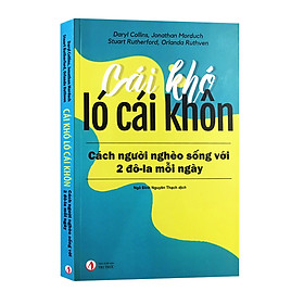 [Download Sách] Cái Khó Ló Cái Khôn - Cách Người Nghèo Sống Với 2 đô-la Mỗi Ngày