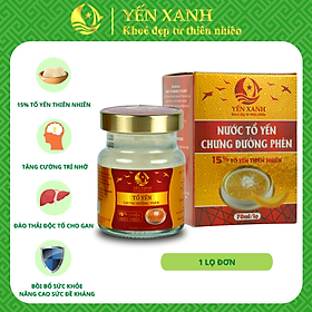 Nước tổ yến sào chưng đường phèn cap cấp 15% yến - Yến Xanh - Hộp 1 lọ x 70ml