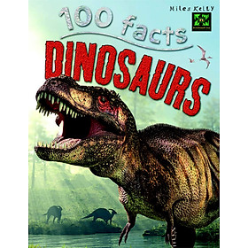 Hình ảnh sách 100 Facts Dinosaurs- T-Rex, Velociraptor, Prehistoric Science, Educational Projects, Fun Activities, Quizzes and More!