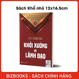 Hình ảnh Lãnh đạo và khởi xướng - Tập 5 bộ sách Luật Thành Công (Napoleon Hill)