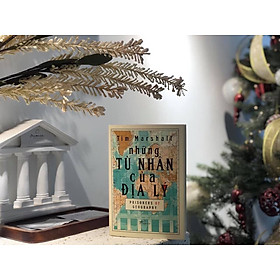 Những Tù Nhân Của Địa Lý