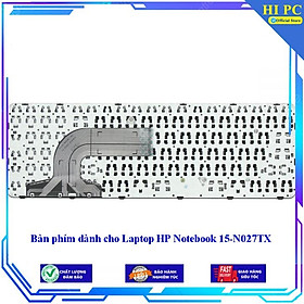 Bàn phím dành cho Laptop HP Notebook 15-N027TX - Hàng Nhập Khẩu