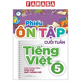 Phiếu Ôn Tập Cuối Tuần Tiếng Việt - Lớp 5 (Theo Chương Trình Giáo Dục Phổ Thông Mới)