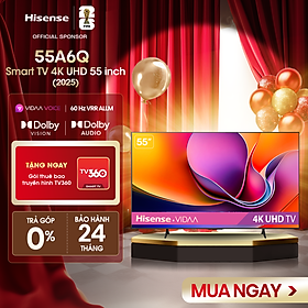 Mua Smart Tivi Hisense 4K UHD 55 inch 55A6Q  Giao lắp toàn quốc  Bảo hành 2 năm - HÀNG CHÍNH HÃNG
