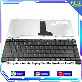 Mua Bàn phím dành cho Laptop Toshiba Dynabook TX/65E - Hàng Nhập Khẩu