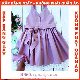 Rập đầm dây bé gái - Rập giấy A0 mã R360 (BẢN VẼ)