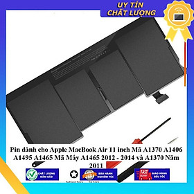 Mua Pin dùng cho Apple MacBook Air 11 inch Mã A1370 A1406 A1495 A1465 Mã Máy A1465 2012 - 2014 và A1370 Năm 2011 - Hàng Nhập Khẩu New Seal