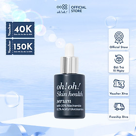 Tinh Chất oh!oh! Skin Health Serum (Niacinamide & Acetyl Glucosamine) 10ml/30ml