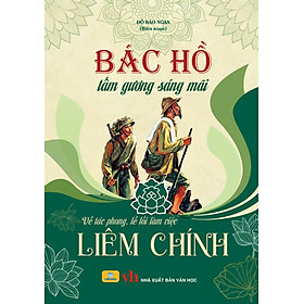 Sách - Bác Hồ tấm gương sáng mãi - ndbooks