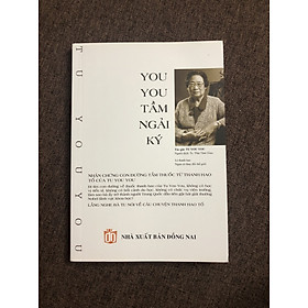 You You Tầm Ngải Ký - Tu You You (Đồ U U) - Giải Nobel Y Học 2015 - Giải Albert Lasker 2011 - Thái Tâm Giao dịch